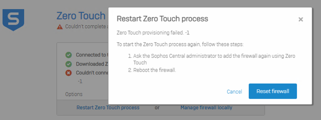 Starten Sie den Zero-Touch-Vorgang erneut.