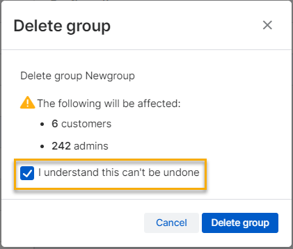 Vous ne pouvez pas annuler la suppression d’un groupe de clients.