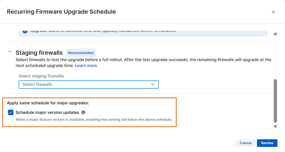 Schedule major firmware versions.