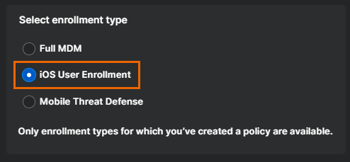 Select the "iOS User Enrollment" enrollment type.