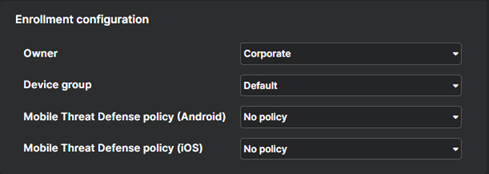 The default enrollment configuration.