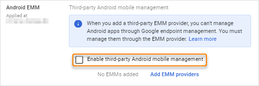 「サードパーティの Android モバイル管理を有効にする」設定