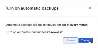 Turn on automatic firewall backups.