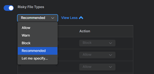 Setting an action for risky file types.