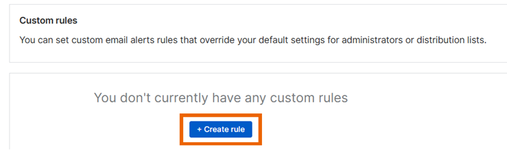 "Custom rules" tab with the "Create rule" button.