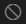 Not supported icon.