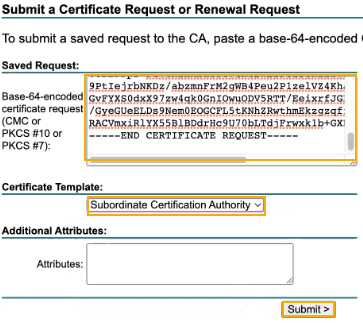 CSR certificate and subordinate CA template.