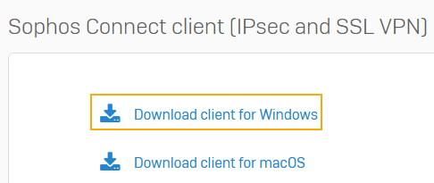 Download Sophos Connect client for Windows.
