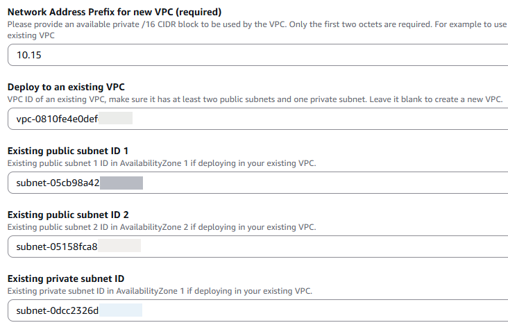 Deploy to an existing VPC.