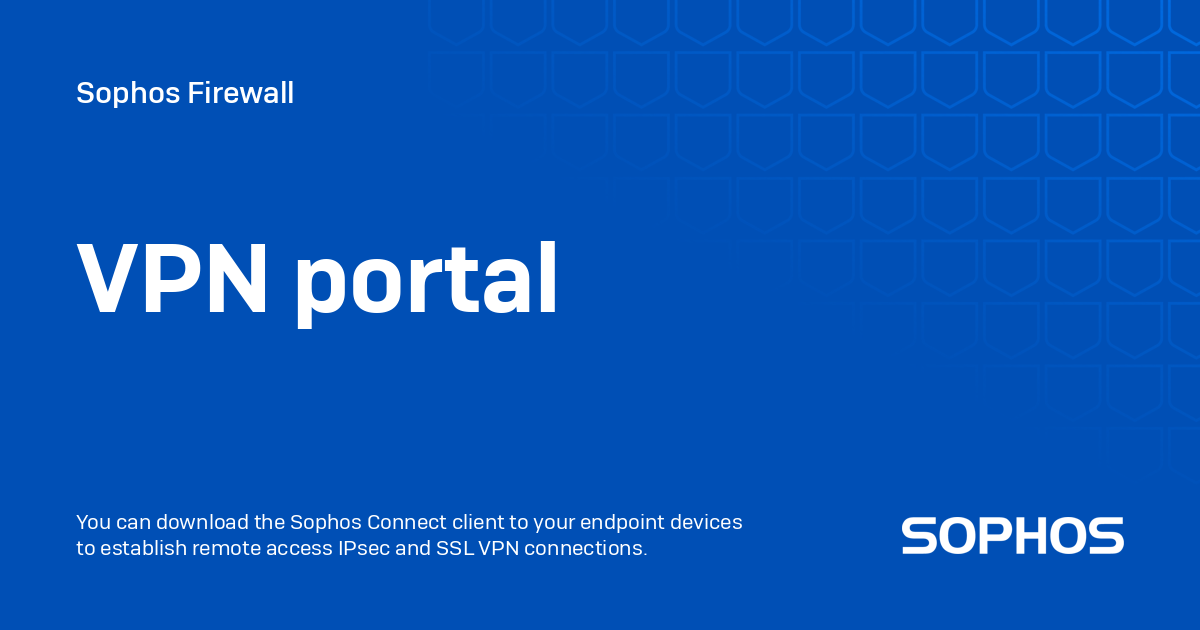 VPN portal - Sophos Firewall