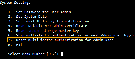 デフォルト管理者に対する MFA をリセット。